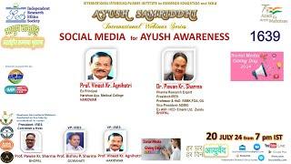 SOCIAL MEDIA  for AYUSH     AWARENESS IRES AYUSH SAMRIDDHI 1639  International Webinar