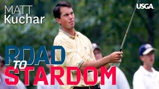 Road to Stardom: Matt Kuchar | 1997 U.S. Amateur