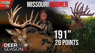 191” Missouri 20 Pointer! A Buck of A Lifetime | Brody Shoots His First Deer | Deer Season 23