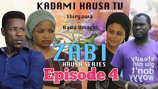 ZABI Episode 4 ORG HAUSA SERIES  WITH ENGLISH SUBTITLES