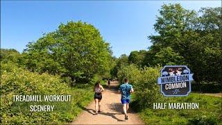 Sub 2 Hour Half Marathon Treadmill Workout Scenery | WIMBLEDON HALF MARATHON| Virtual Run Walk