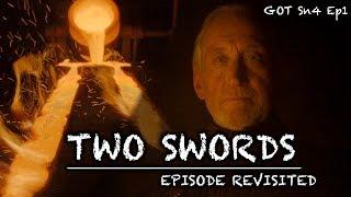 Game of Thrones | Two Swords | Episode Revisited (Sn4Ep1)