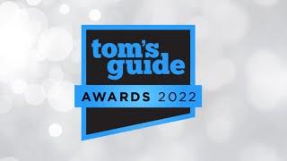 Tom's Guide Awards 2022! Nominations and FAQ