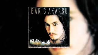 Barış Akarsu - Kimdir O