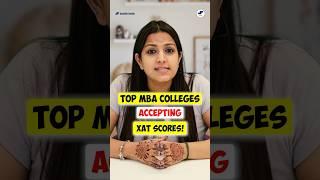 Top MBA Colleges Accepting XAT score MBA XAT Exam 2025! #shorts #XAT #XATExam #MBA #mbaexams