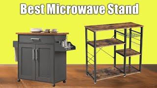 Microwave Stand 2021 - Top 5 Best Microwave Stand