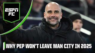 Pep Guardiola to leave Manchester City in 2025? Don’t be so sure… | ESPN FC