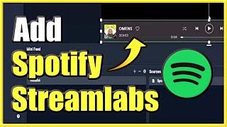 How to add Spotify to Streamlabs OBS and Display Song! (Easy Method)