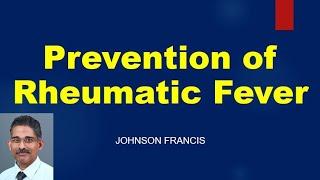 Prevention of Rheumatic Fever