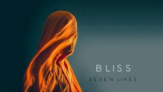 Ambient Music Bliss   Seven Lives