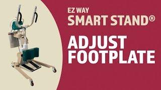 EZ Way Smart Stand® Usage: Adjusting the Foot Plate