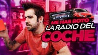 ME HAS ROTO LA RADIO DEL COCHE (Broma telefónica)