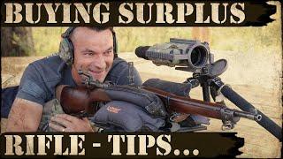 Buying Military Surplus Rifles - Tips and Tricks!