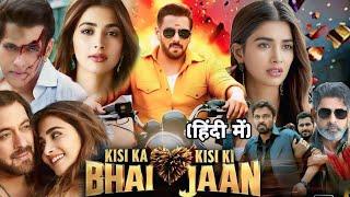 Kisi Ka Bhai Kisi Ki Jaan HD  Hindi (2023) Ki Romantic Movie Shalman Khan  Pooja Hegde Venkatesh