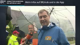 BR24live: Update - Starkregen im Süden - Hochwasser und Evakuierungen