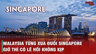 KỲ TÍCH SINGAPORE TỪ LỊCH SỬ SÓNG GIÓ TỚI NIỀM TỰ HÀO CỦA CHÂU Á