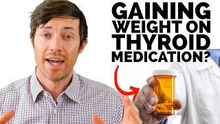 This Thyroid Medication CAUSES Weight Gain