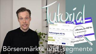 Tutorial Börsensegmente - So findest du heraus wo Unternehmen gelistet sind