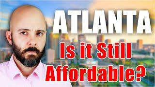 Shocking TRUTH About the Cost of Living in Atlanta Georgia