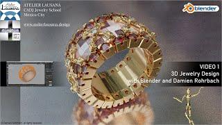 VIDEO 1 3D Jewelry design with Damien Rohrbach and Blender