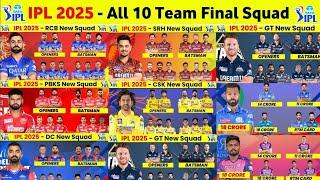 IPL All Teams Full & Final Squad | 10 Teams Confirmed Players List IPL 2025 | IPL 2025 CSK, KKR, RCB