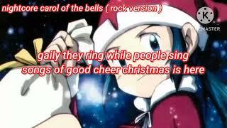 nightcore carol of the bells ( rock version ) ( lyrics )