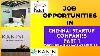 Startup company jobs Chennai | Kaartech | Kanini | in Tamil