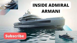 Admiral | Giorgio Armani | Italian Megayacht