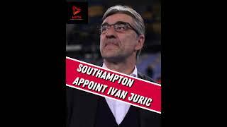 Southampton APPOINT Ivan Juric AS HEAD COACH  #premierleague #southamptonfc