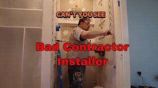 Avoid bad tile  Contractor, installer.