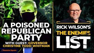 A Poisoned Republican Party | Rick Wilson's The Enemies List