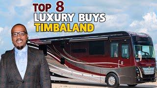 Top 8 Luxury Buys| Timbaland
