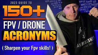 2023 Guide to 150+ FPV & Drone Acronyms -  Sharpen your FPV Skills! 