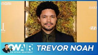 Trevor Noah Shares What He Misses (and Doesn't) from 'The Daily Show' | On Air with Ryan Seacrest