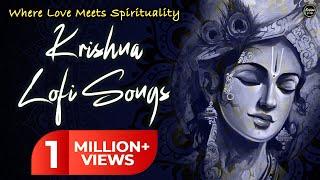 Krishna Lofi Songs | Slow & Reverb | The Sound Of Inner Peace | Relaxing Lofi Song