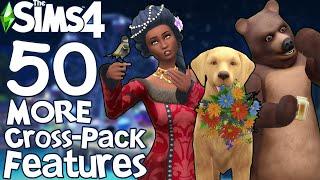 The Sims 4: 50 MORE CROSS PACK FEATURES!