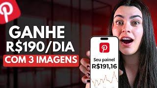 Ganhe R$190 para fazer 3 imagens no PINTEREST (ATUALIZADO)