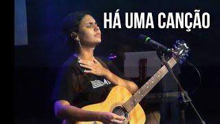 Há Uma Canção- Fhop (Mariana Vieira)