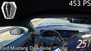 2024 Ford Mustang Dark horse 5.0 l V8 (453 PS) POV Testdrive AUTOBAHN Beschleunigung & Speed