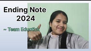 Ending Note for 2024 & New Year Resolutions for 2025 from Team Eduotick | Our Journey