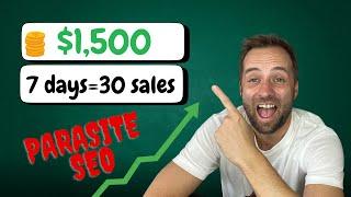 INSANE Parasite SEO Earnings: $1,5k(30 Sales) in 7 Days. Nutrition Niche