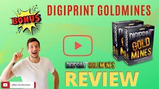 Digiprint Goldmines Review ATTENTION DON´T PURCHASE DIGIPRINT GOLDMINES WITHOUT MY CUSTOM BONUSES