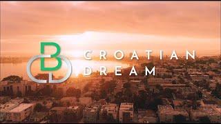 Dare to Dream | CBD Croatian Dream