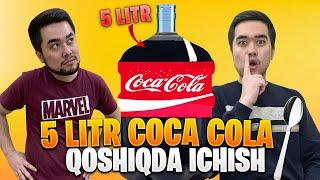 VLOG - 5 LITR COCA COLA QOSHIQDA ICHISH CHALLENGE O'ZBEKCHA VLOG