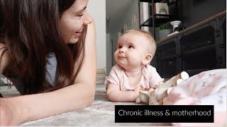 Chronic illness & motherhood | Week in the life as a SAHM