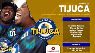 Unidos da Tijuca 2025 - Samba Concorrente - Leandro Gaúcho e Parceria 🪘