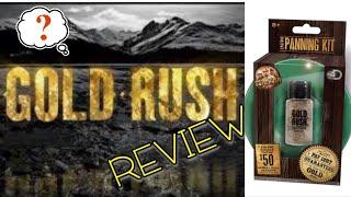 Gold Rush Paydirt Review, Mini Panning Kit. Episode 1