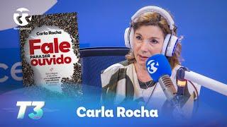 "Fale para ser ouvido": o novo livro de Carla Rocha