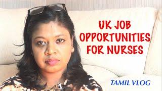 UK job opportunities for Nurses/Tamil vlog