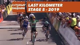 Last Kilometer - Stage 5 - Critérium du Dauphiné 2019